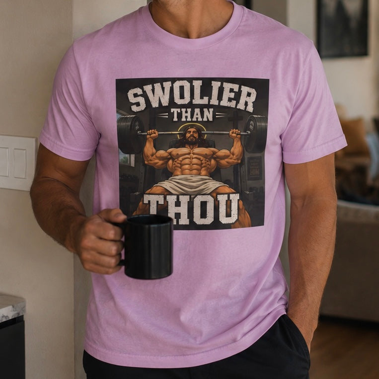 Swolier Than Thou